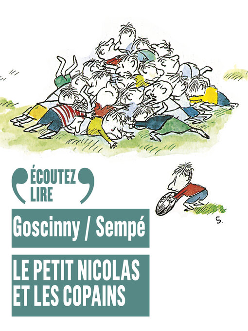 Title details for Le Petit Nicolas et les copains by Sempé - Available